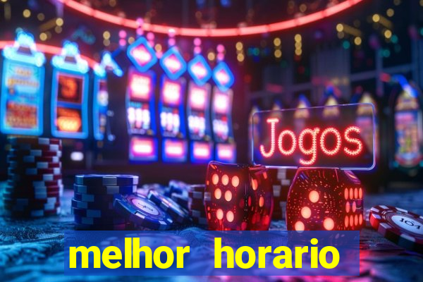 melhor horario jogar aviator